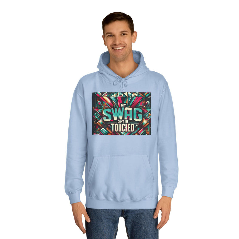 My Swag Touched Unisex College Hoodie, Stylish Sweatshirt, Trendy Apparel, Gift for Students, Casual Wear for College, Cozy Hooded Jacket