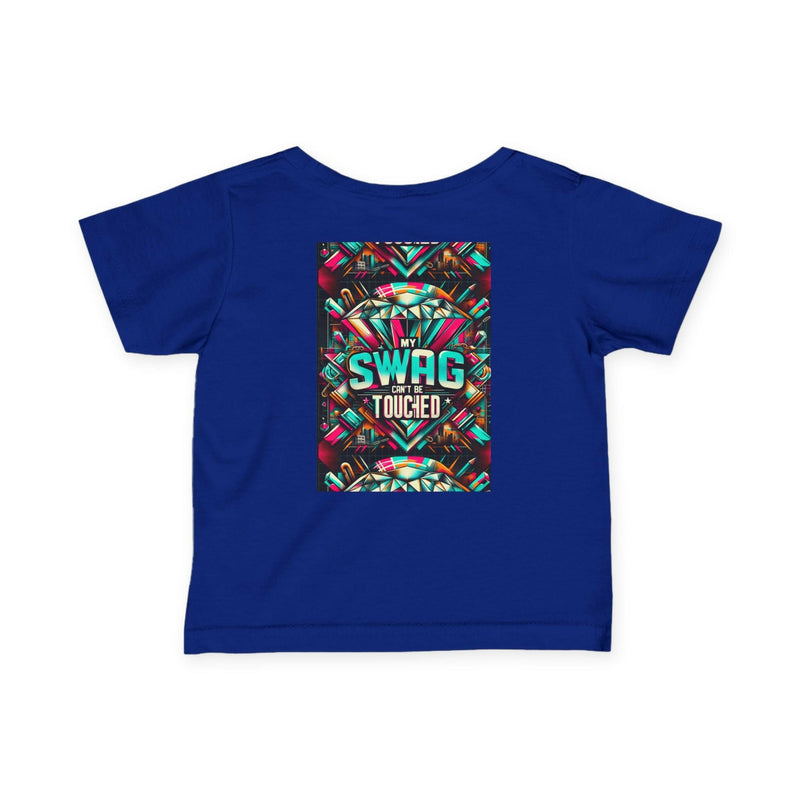 Blue infant fine jersey tee with colorful "My Swag Can't Be Touched" graphic print on back