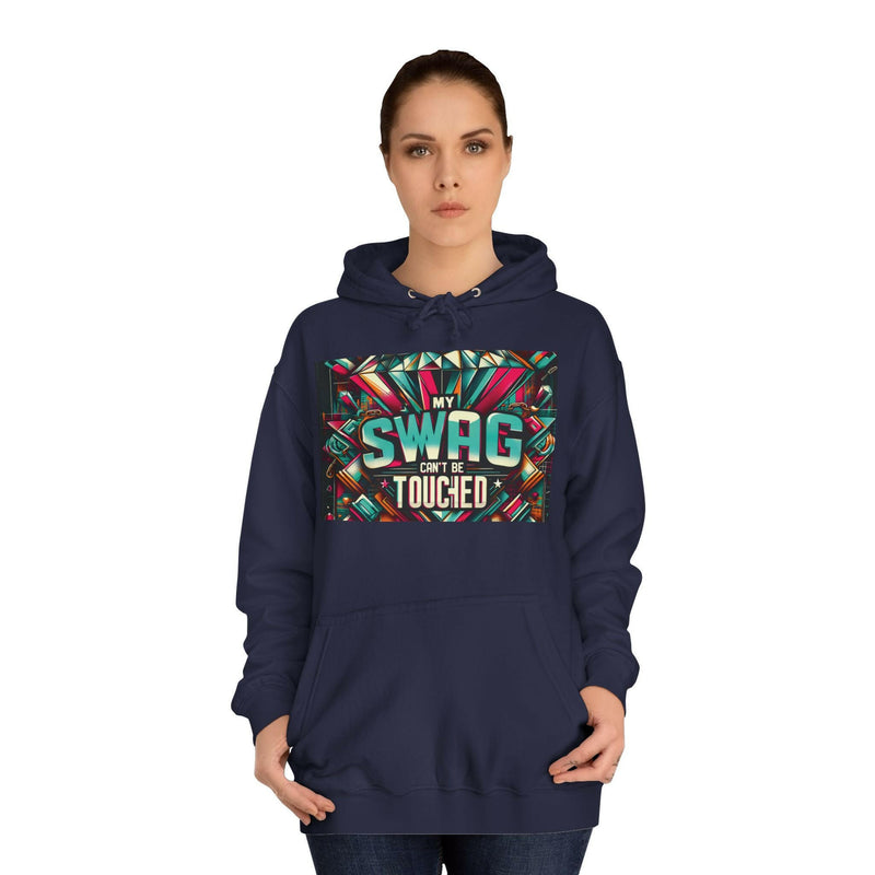 My Swag Touched Unisex College Hoodie, Stylish Sweatshirt, Trendy Apparel, Gift for Students, Casual Wear for College, Cozy Hooded Jacket