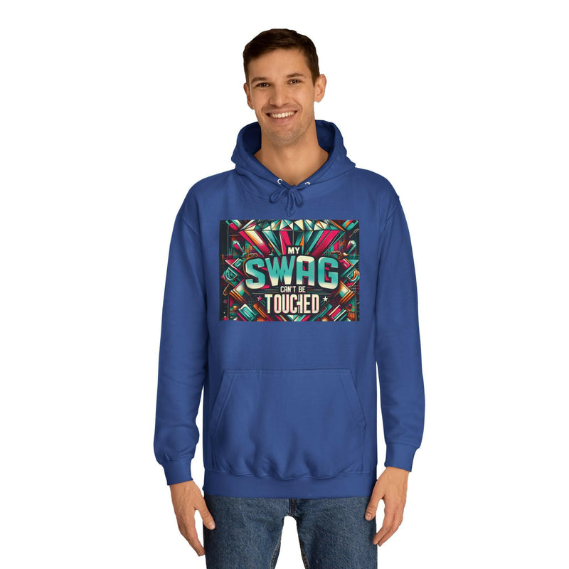 My Swag Touched Unisex College Hoodie, Stylish Sweatshirt, Trendy Apparel, Gift for Students, Casual Wear for College, Cozy Hooded Jacket