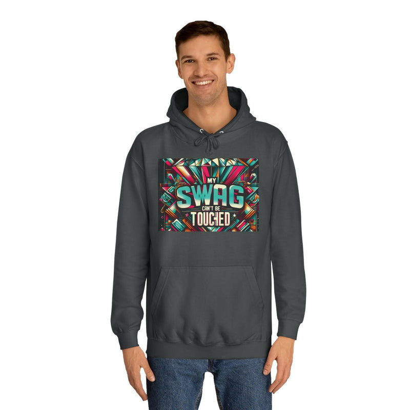 My Swag Touched Unisex College Hoodie, Stylish Sweatshirt, Trendy Apparel, Gift for Students, Casual Wear for College, Cozy Hooded Jacket