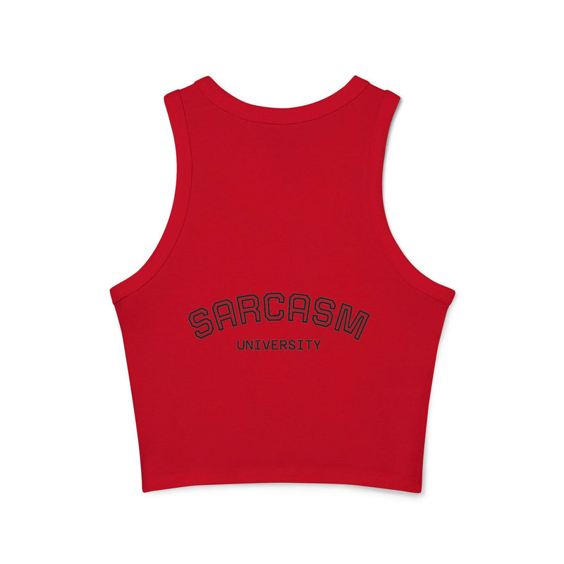 Graphic Racer Tank Top featuring Sarcasm University design, perfect casual wear for sarcasm enthusiasts and graphic tee lovers.