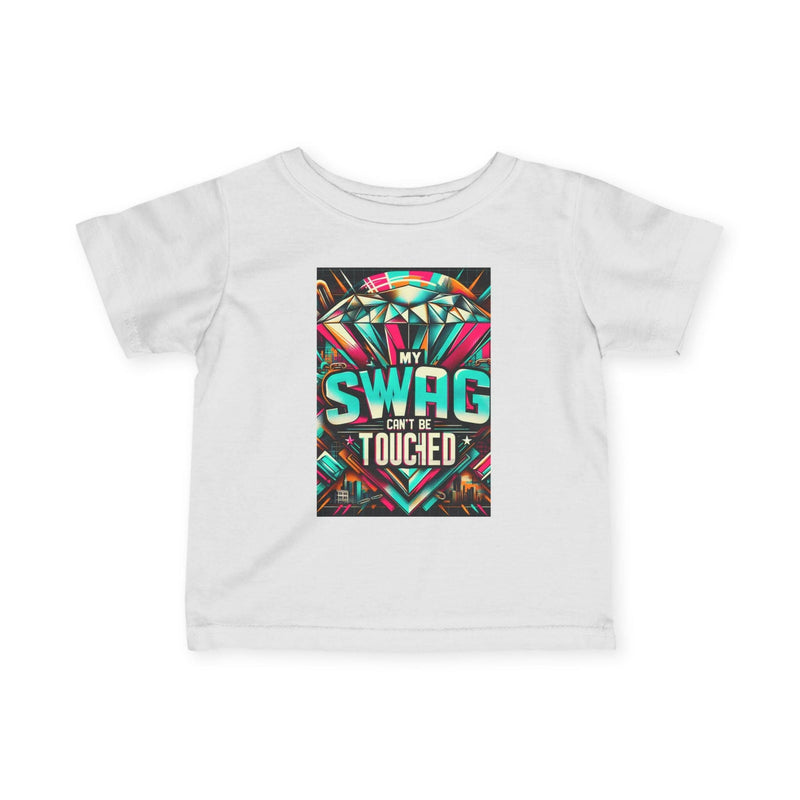 White infant fine jersey tee with colorful "My Swag Can't Be Touched" graphic print, trendy baby shirt for playtime and festivals