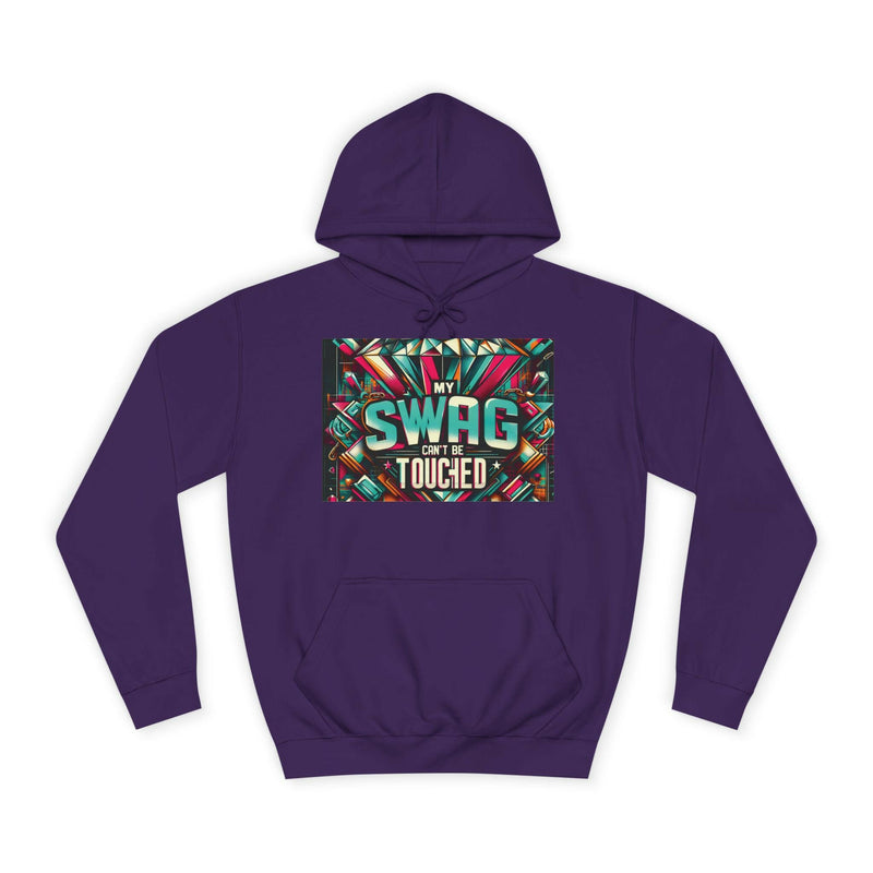 My Swag Touched Unisex College Hoodie, Stylish Sweatshirt, Trendy Apparel, Gift for Students, Casual Wear for College, Cozy Hooded Jacket
