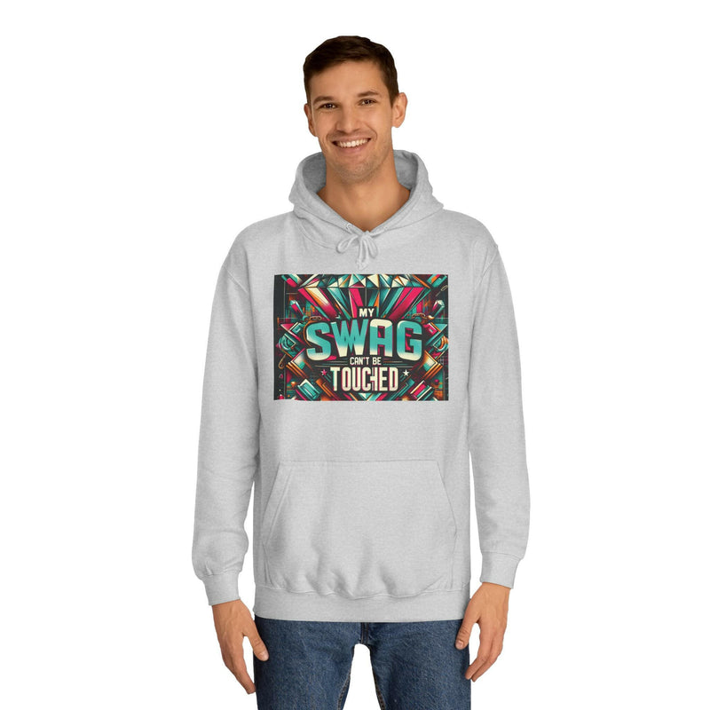 My Swag Touched Unisex College Hoodie, Stylish Sweatshirt, Trendy Apparel, Gift for Students, Casual Wear for College, Cozy Hooded Jacket
