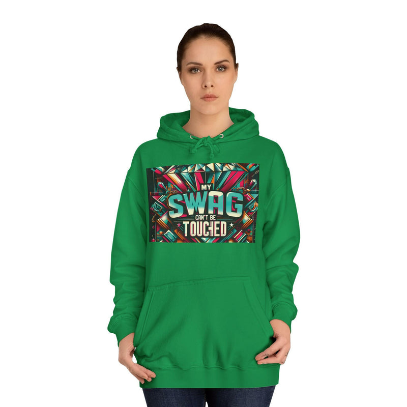 My Swag Touched Unisex College Hoodie, Stylish Sweatshirt, Trendy Apparel, Gift for Students, Casual Wear for College, Cozy Hooded Jacket