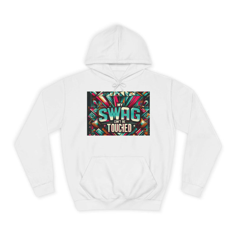 My Swag Touched Unisex College Hoodie, Stylish Sweatshirt, Trendy Apparel, Gift for Students, Casual Wear for College, Cozy Hooded Jacket