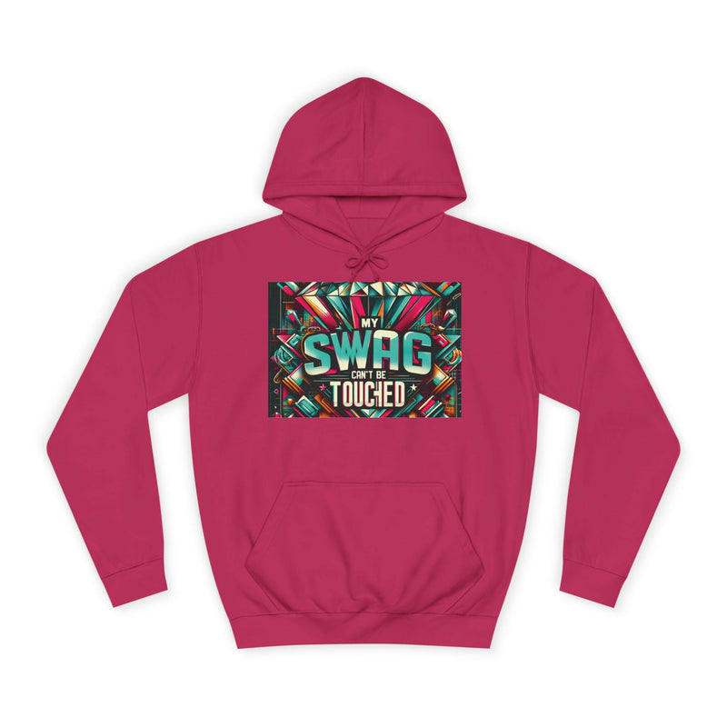 My Swag Touched Unisex College Hoodie, Stylish Sweatshirt, Trendy Apparel, Gift for Students, Casual Wear for College, Cozy Hooded Jacket
