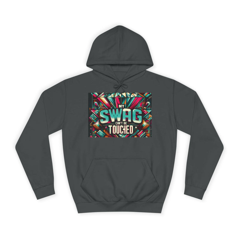 My Swag Touched Unisex College Hoodie, Stylish Sweatshirt, Trendy Apparel, Gift for Students, Casual Wear for College, Cozy Hooded Jacket