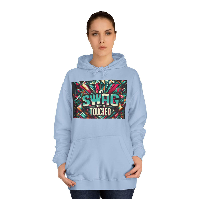 My Swag Touched Unisex College Hoodie, Stylish Sweatshirt, Trendy Apparel, Gift for Students, Casual Wear for College, Cozy Hooded Jacket